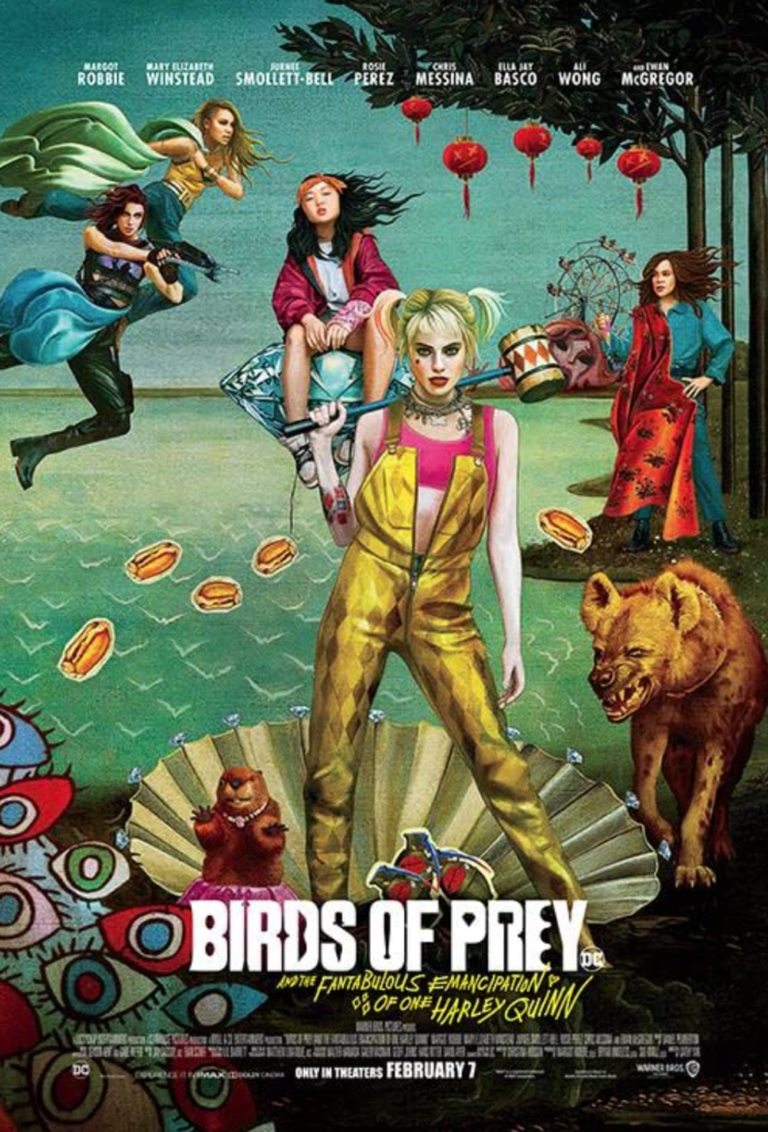 Poster for the DC film, "Birds of Prey and the Fantabulous Emancipation of One Harley Quinn"