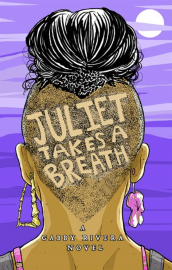 Cover for the Gabby Rivera novel, "Juliet Takes a Breath"