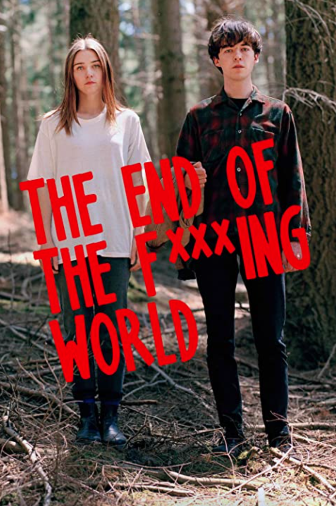 Poster for the series "The End of the F*cking World"