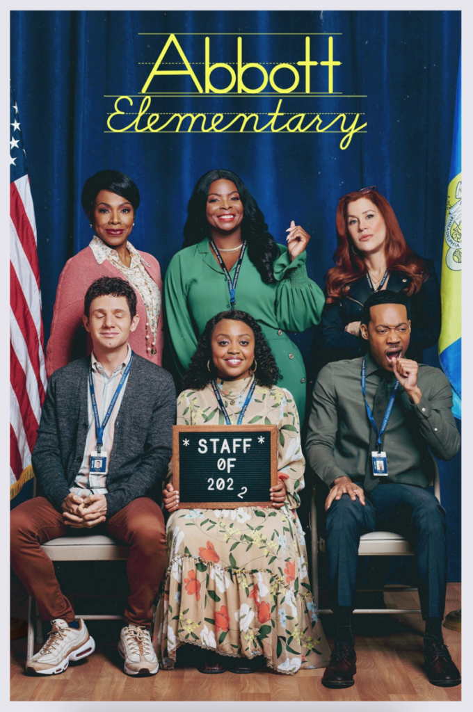 Poster for the ABC sitcom "Abbott Elementary"